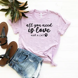 All You Need Is Love And A Cat T