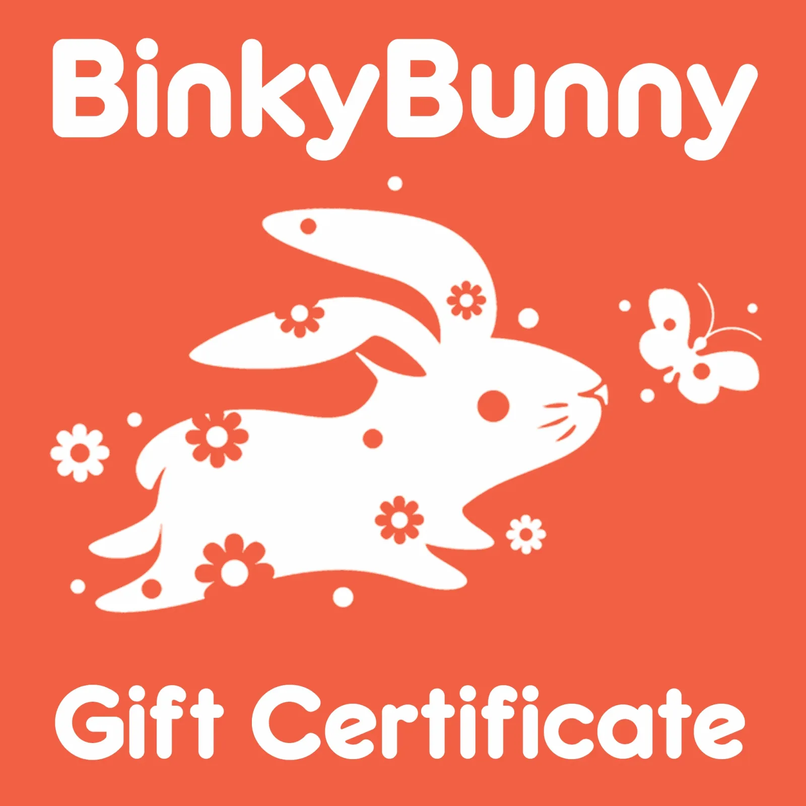 BinkyBunny Gift Certificate