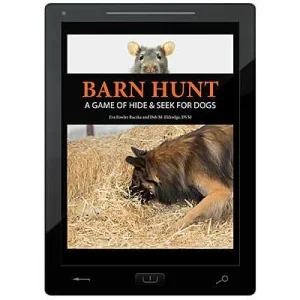 Clean Run Barn Hunt - A Game of Hide & Seek for Dogs E-Book