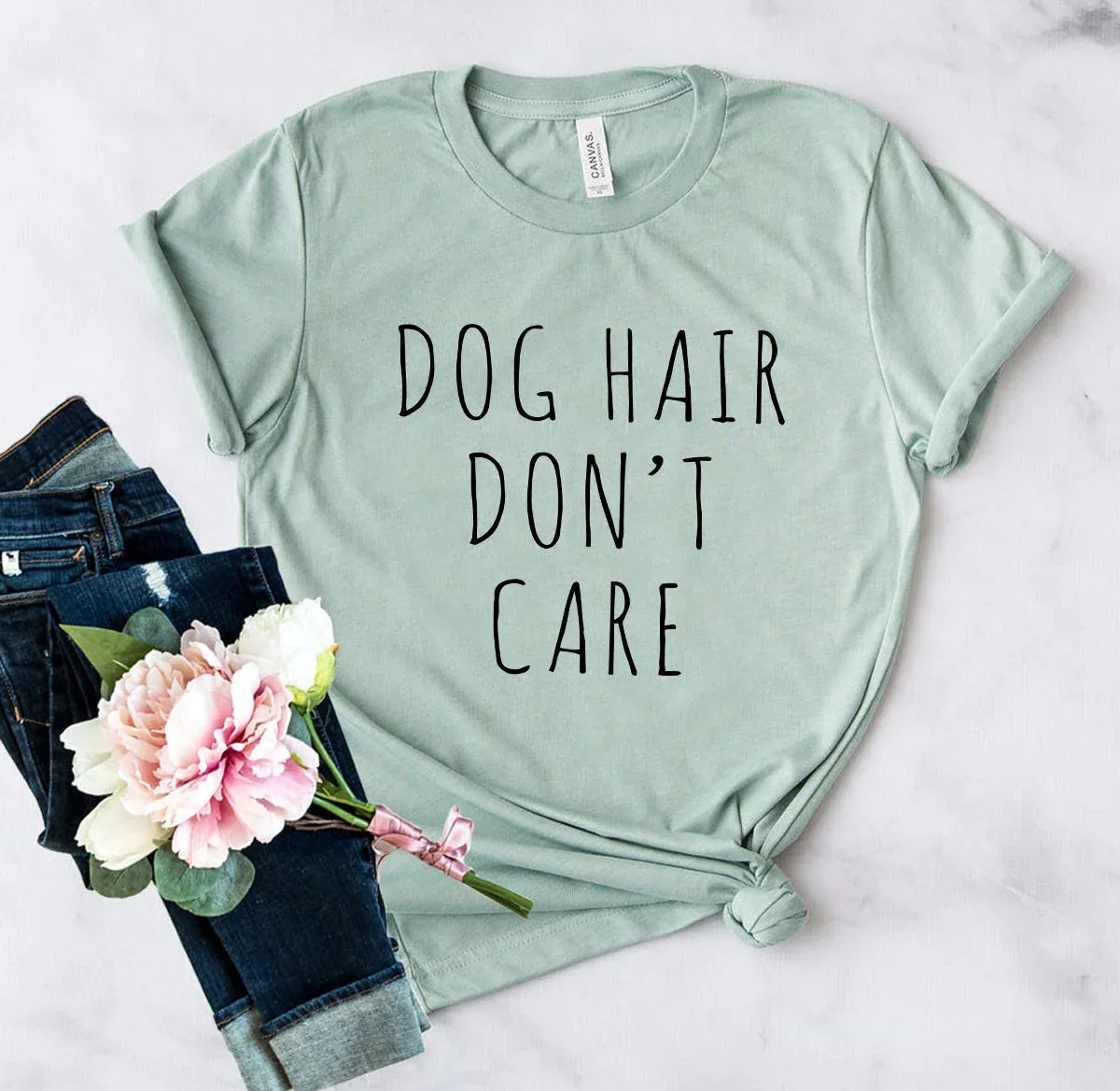 Dog Hair Don't Care T