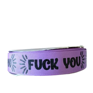 Fuck You Nylon Dog Collar