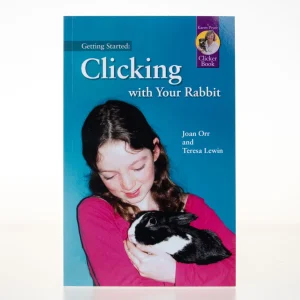 Getting Started: Clicking with Your Rabbit