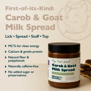 Glacier's Goodies - Carob + Goat Milk Spread (first
