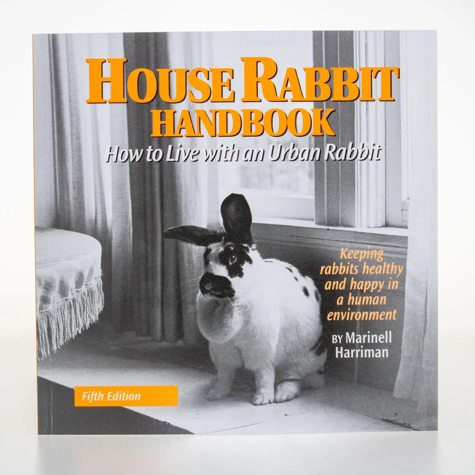 House Rabbit Handbook: How to Live with an Urban Rabbit