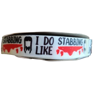 I Do Like Stabbing Nylon Dog Collar, Leash