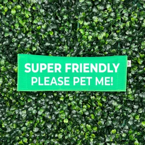 Leash Sleeve Super Friendly