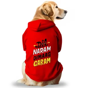 Pawsindia Dil Naram Dimag Garam Hoodie for Dogs (Red)