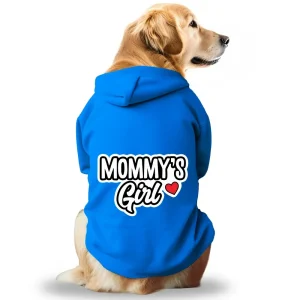 Pawsindia Mommy's Girl Hoodie for Dogs (Blue)