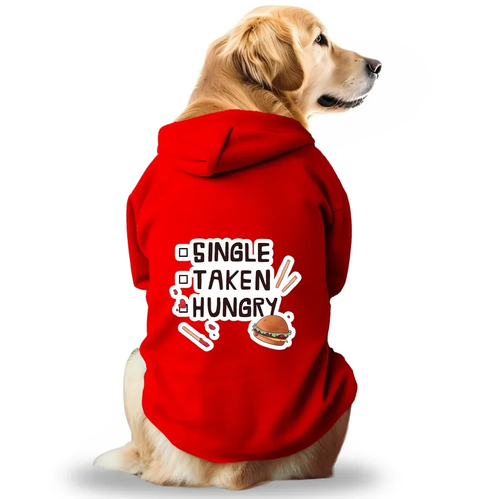 Pawsindia Single Taken Hungry Hoodie for Dogs (Red)