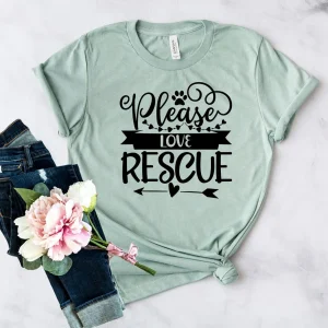 Please Love Rescue T