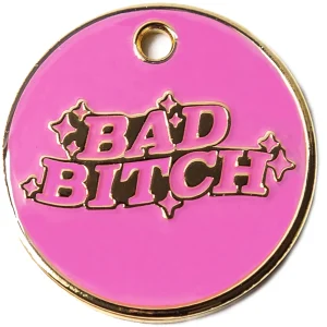 Bad Bitch Pet ID Tag