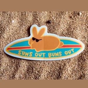 Suns Out Buns Out STICKER