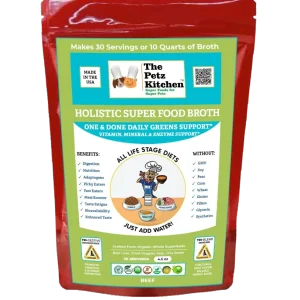 Super Dog Food Broth One & Done* Vitamin, Mineral & Enzyme The Petz Kitchen Dogs Cats