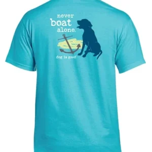 T-shirt: Never Boat Alone