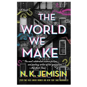 The World We Make: A Novel