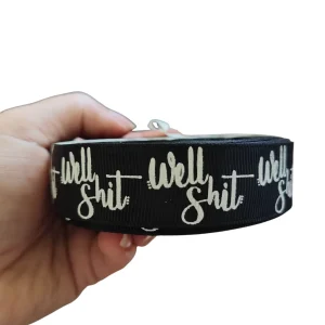 Well Shit Nylon Dog Collar