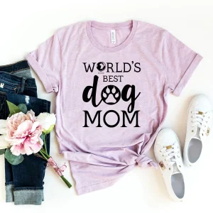Worlds Best Dog Mom T